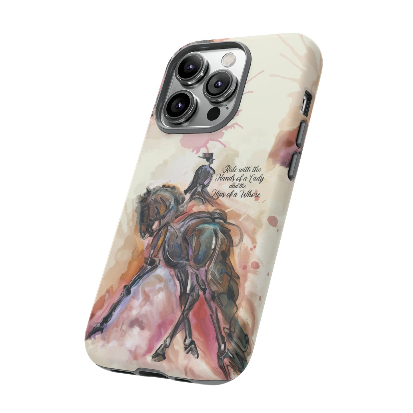 Raunchy Dressage Watercolor Horse Horse Lover Gift Study Tough Case Phone Case.