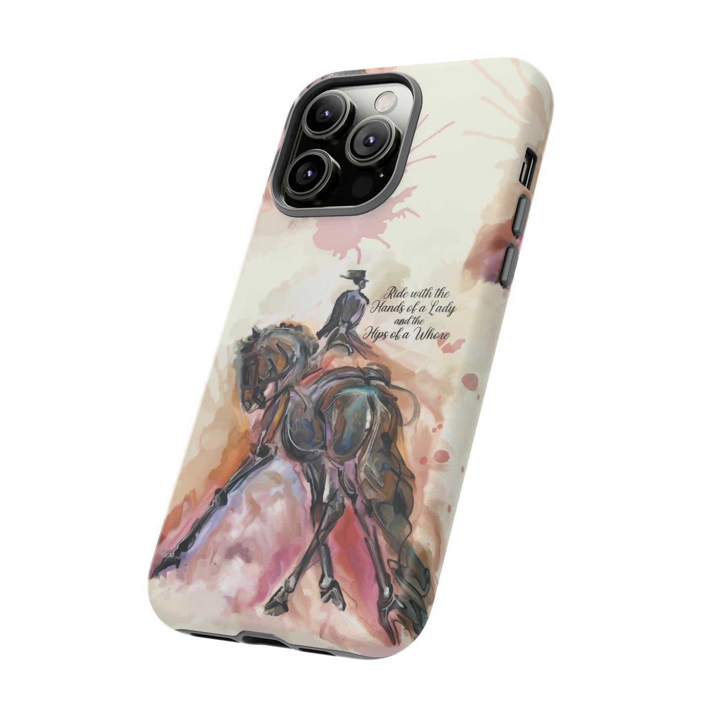 Raunchy Dressage Watercolor Horse Horse Lover Gift Study Tough Case Phone Case.