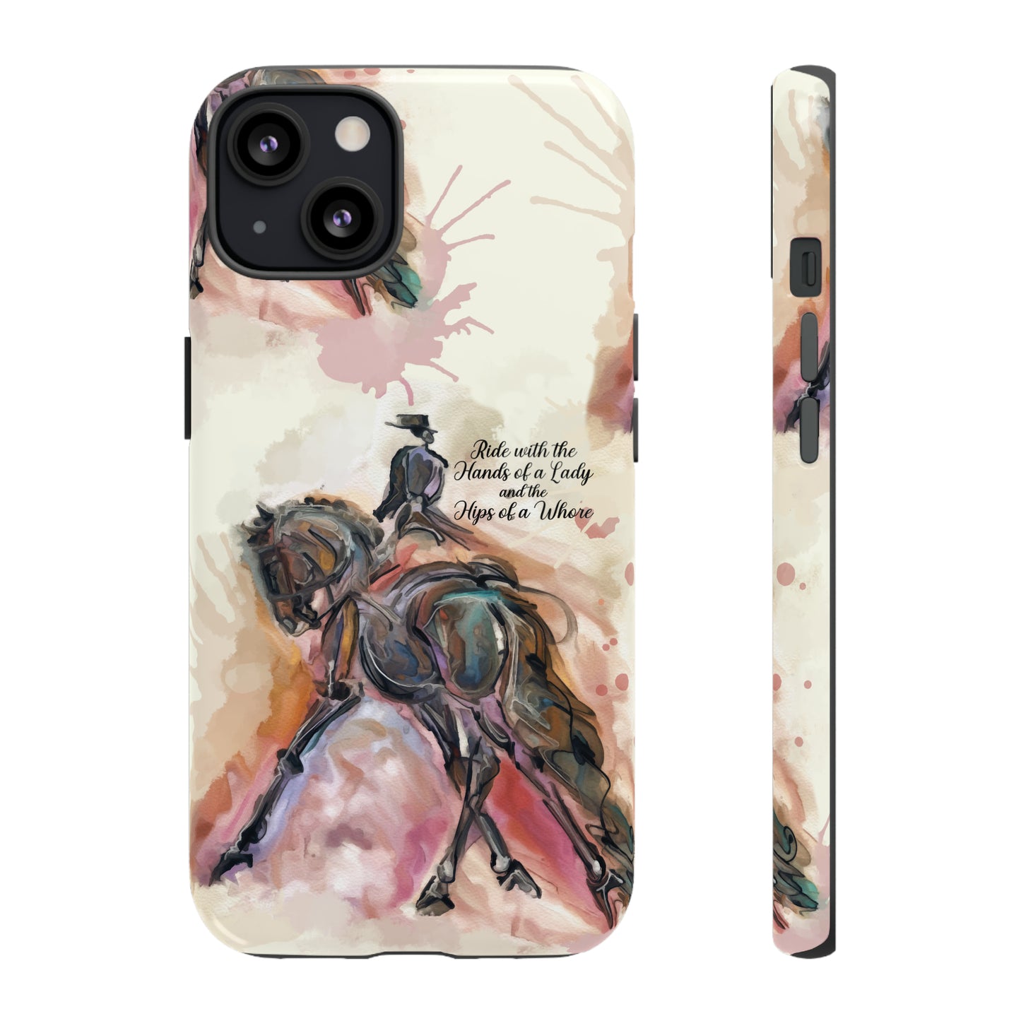 Raunchy Dressage Watercolor Horse Horse Lover Gift Study Tough Case Phone Case.