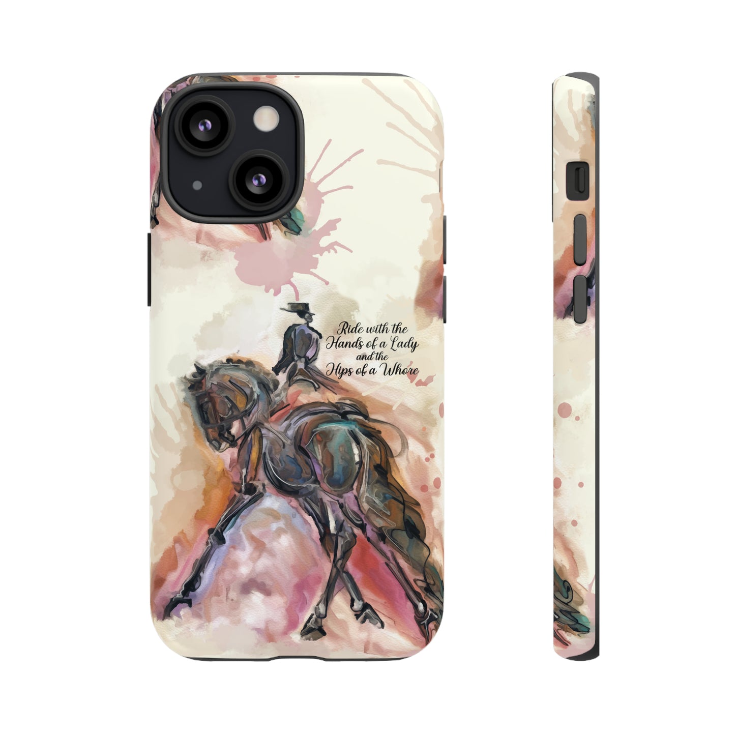 Raunchy Dressage Watercolor Horse Horse Lover Gift Study Tough Case Phone Case.