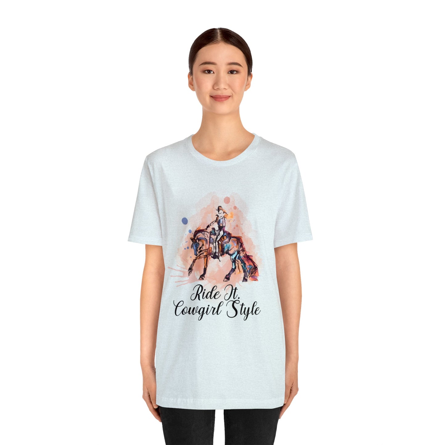 Ride it Cowgirl Style Unisex Jersey Short Sleeve Tee