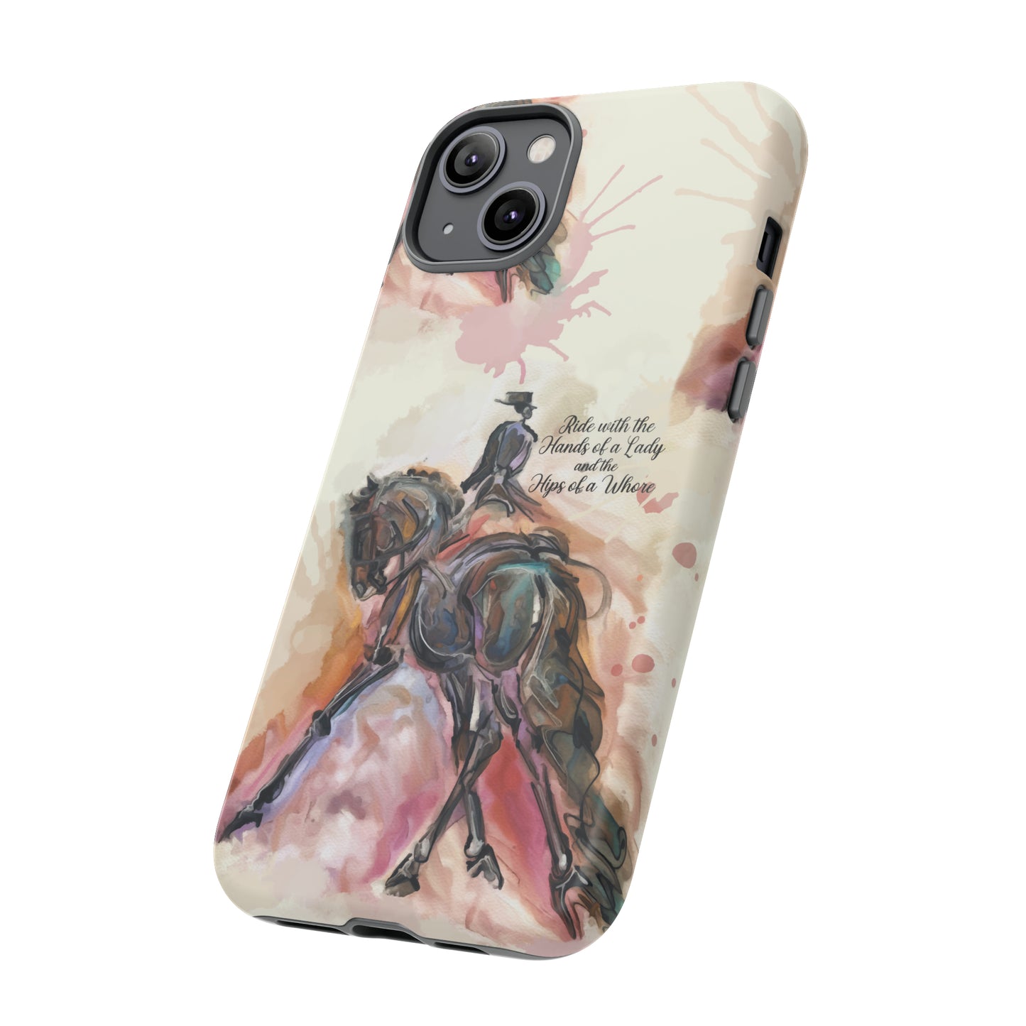 Raunchy Dressage Watercolor Horse Horse Lover Gift Study Tough Case Phone Case.