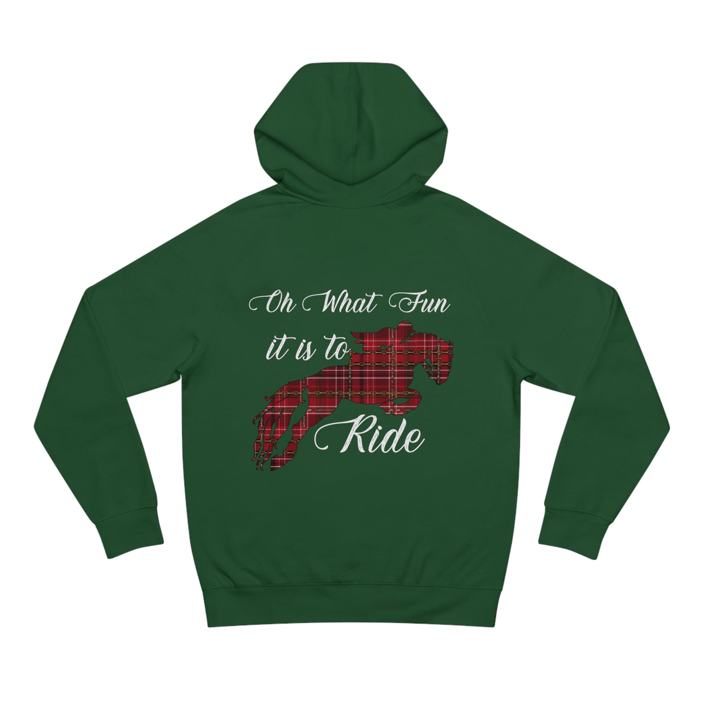 Christmas Jumping Horse Plaid "Oh What fun it is to ride" Dressage Unisex Supply Hoodie