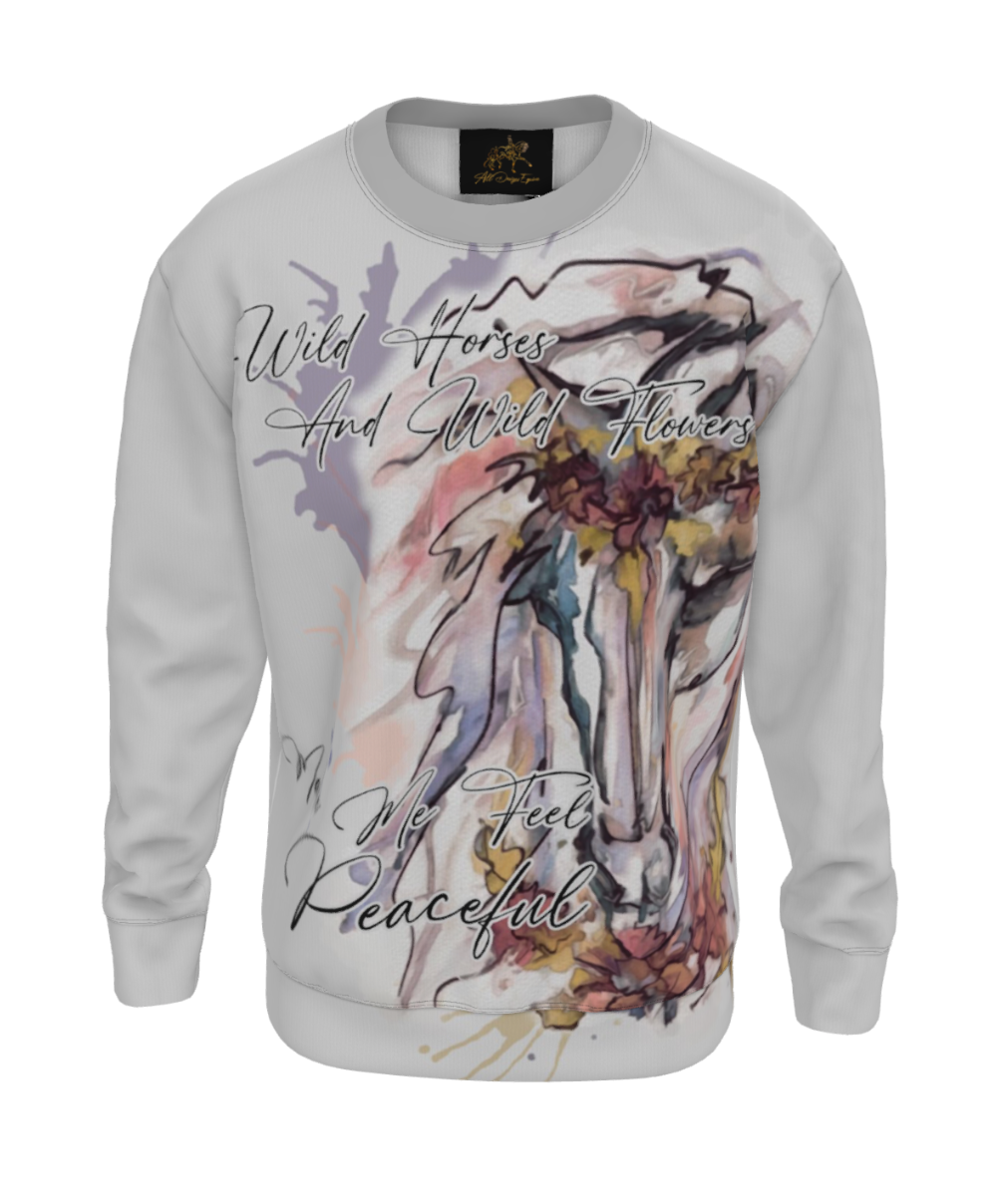 Wild Horse and Wild Flowers Make me Feel at Peace Watercolor Art Equestrian Sweatshirt