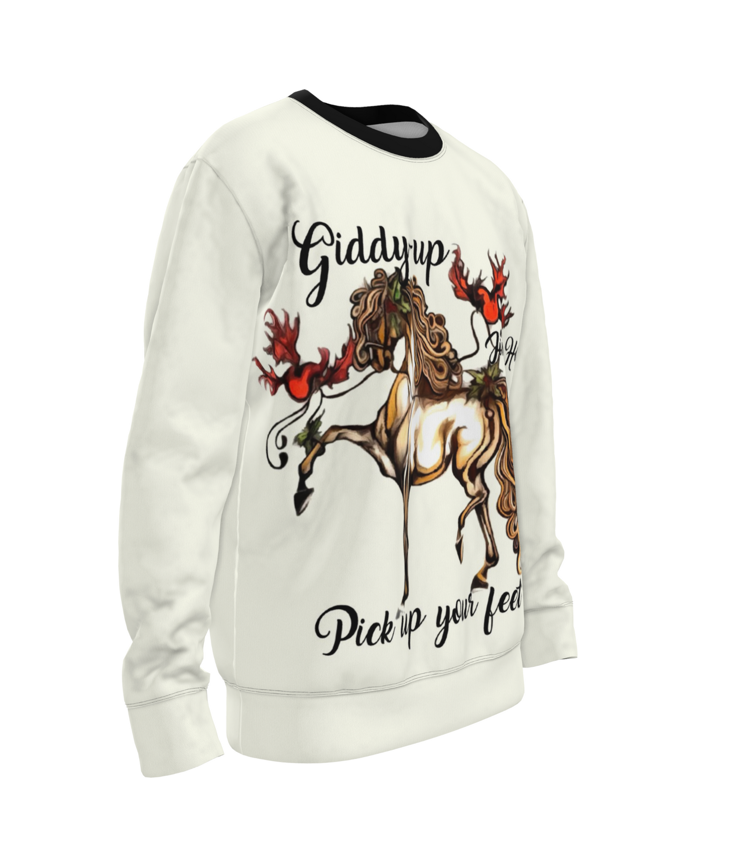 Giddy up Jingle Horse Pick up your Feet Christmas Sweatshirt